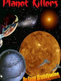 Planet Killers
